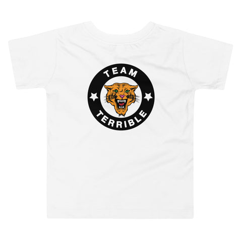 TEAM TERRIBLE "Toddler "Short Sleeve Tee